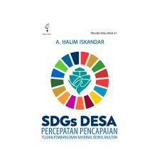 SDGs DESA : Percepatan Pencapaian Tujuan Pembangunan Nasional Berkelanjutan